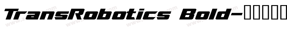 TransRobotics Bold字体转换